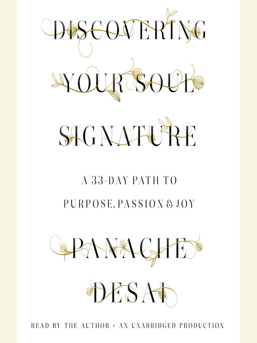 Title details for Discovering Your Soul Signature by Panache Desai - Available